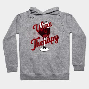 Wine is my therapy Hoodie